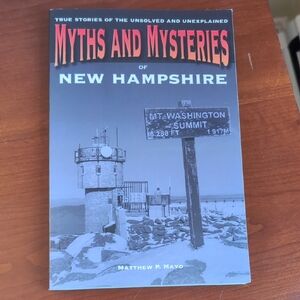 Myths and Mysteries of New Hampshire Book